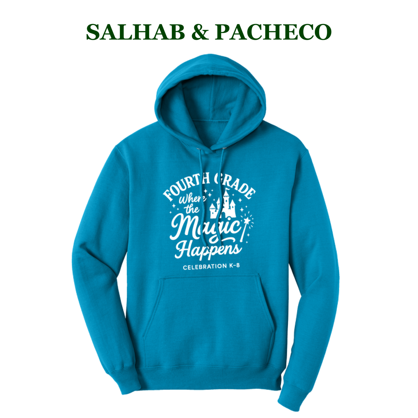Celebration K-8 Adult 4th Grade Hoodie - Salhab & Pacheco 