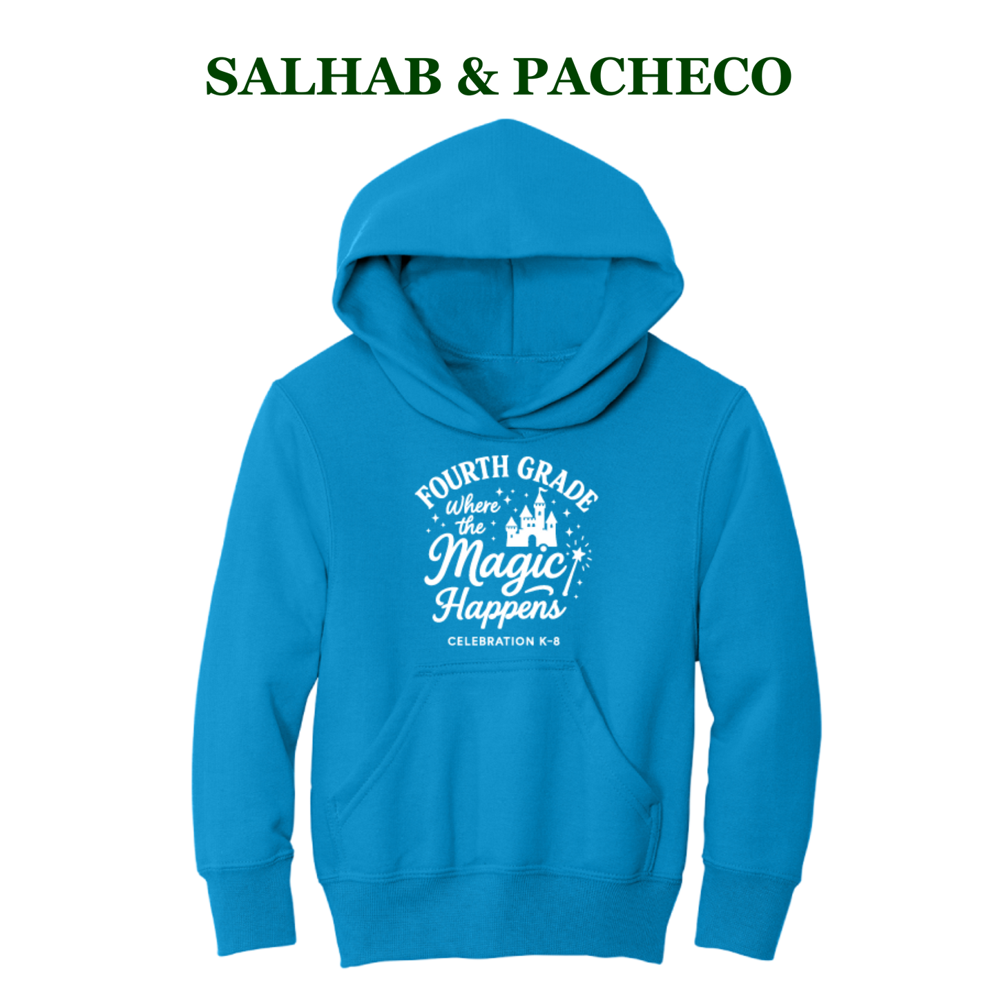 Celebration K-8 Youth 4th Grade Hoodie - Salhab & Pacheco 